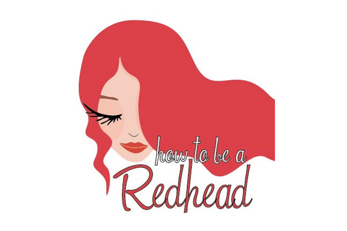 How To Be A Redhead