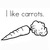I like carrots